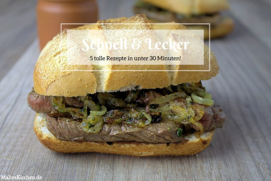5 tolle Rezepte in unter 30 Minuten